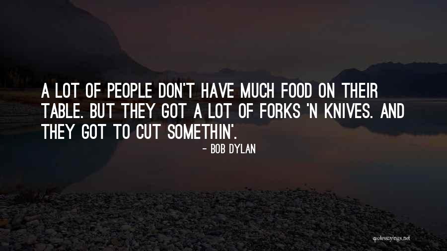 Bob Dylan Quotes 279077