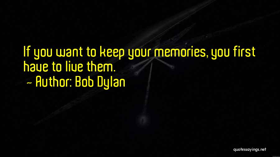 Bob Dylan Quotes 397708