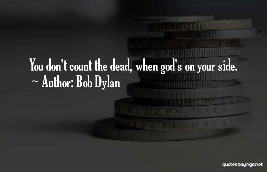 Bob Dylan Quotes 466599