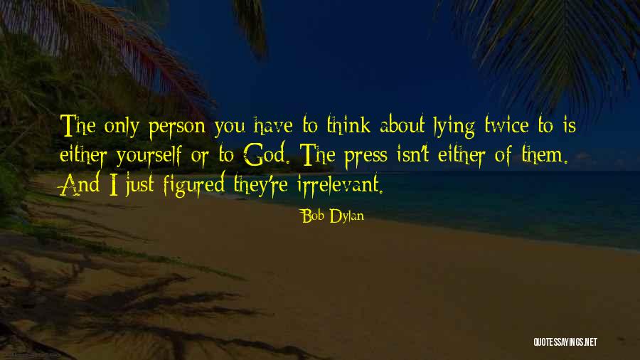 Bob Dylan Quotes 850430