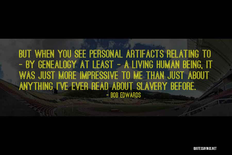 Bob Edwards Quotes 894966