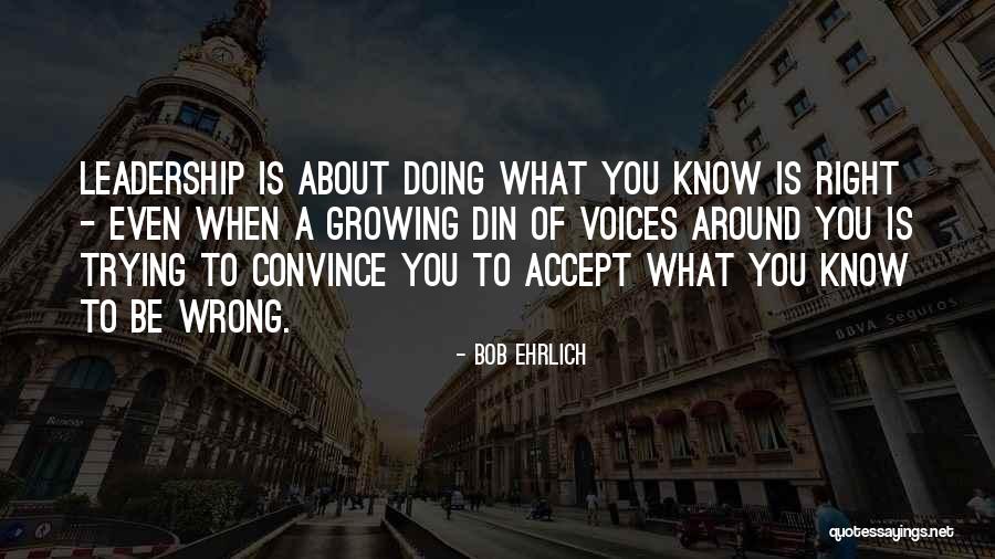 Bob Ehrlich Quotes 1913600