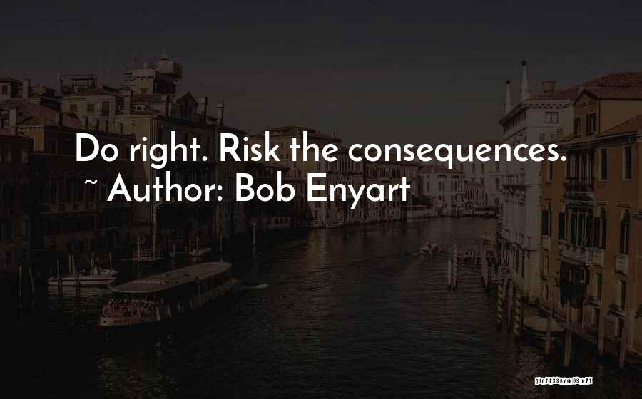 Bob Enyart Quotes 1522989