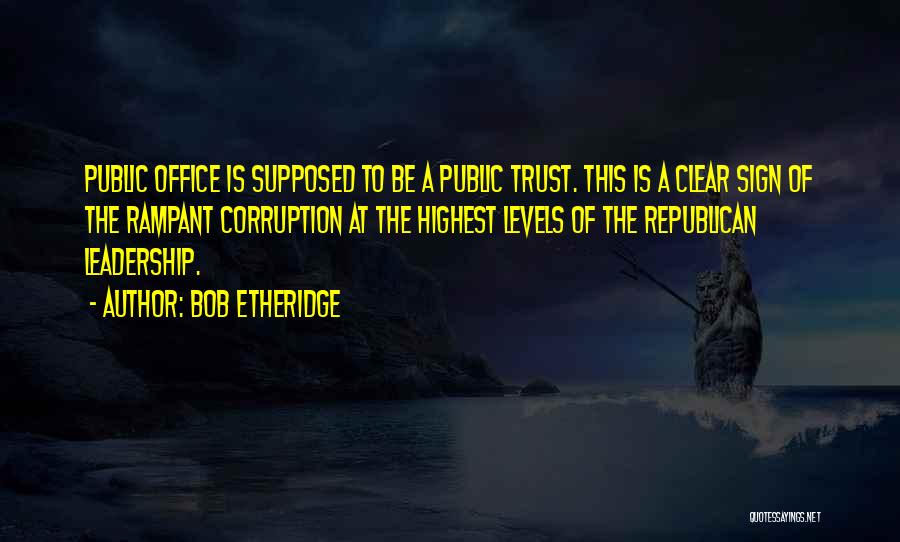 Bob Etheridge Quotes 1221699