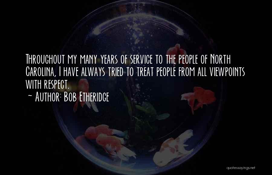 Bob Etheridge Quotes 2004044