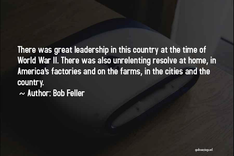 Bob Feller Quotes 844989