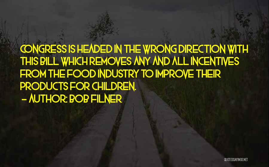 Bob Filner Quotes 1381903
