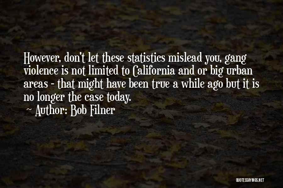 Bob Filner Quotes 2020654