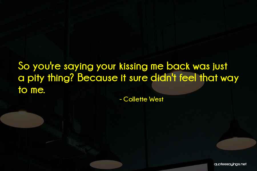 Bob Fitts Quotes By Collette West Bob Fitts Quotes By Collette West