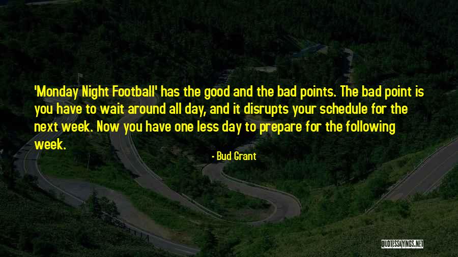 Bob Fossil Quotes By Bud Grant Bob Fossil Quotes By Bud Grant