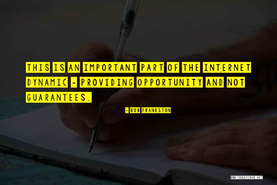 Bob Frankston Quotes 1001627 Bob Frankston Quotes 1001627