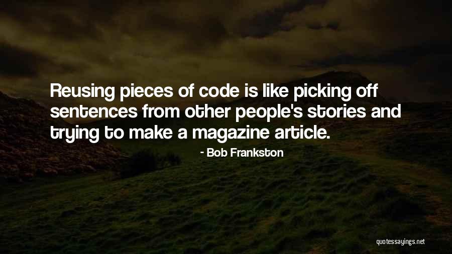 Bob Frankston Quotes 694216 Bob Frankston Quotes 694216