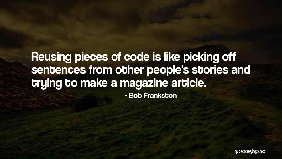 Bob Frankston Quotes 694216