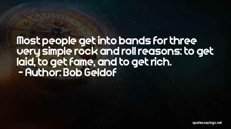 Bob Geldof Is That It Quotes By Bob Geldof