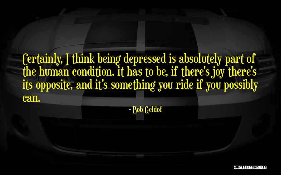 Bob Geldof Quotes 1003487 Bob Geldof Quotes 1003487