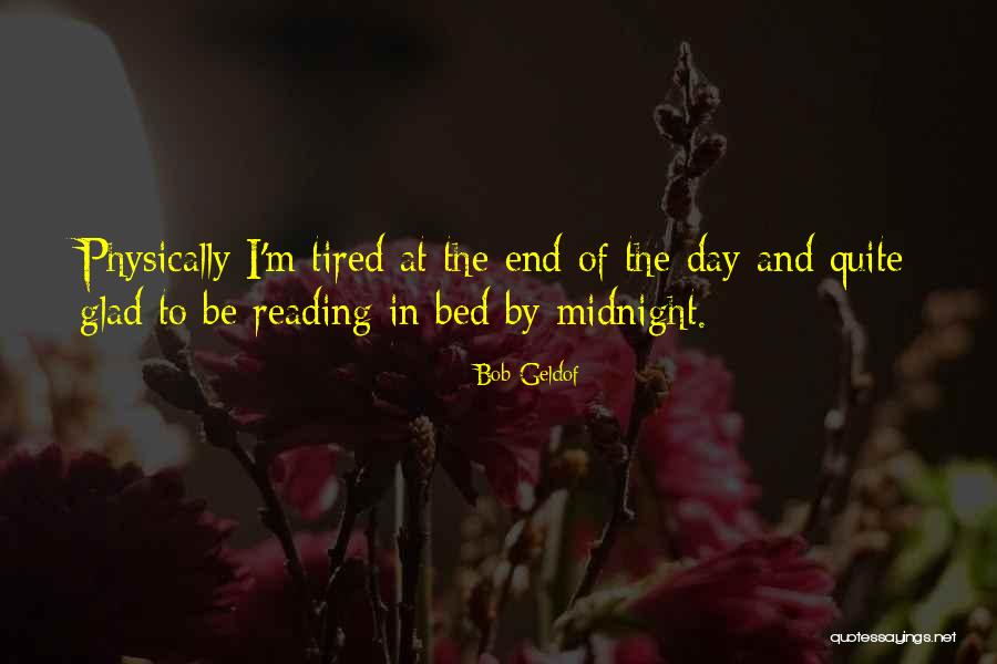 Bob Geldof Quotes 1574583 Bob Geldof Quotes 1574583
