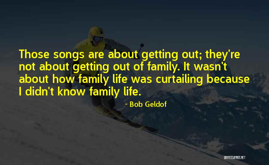 Bob Geldof Quotes 1904817