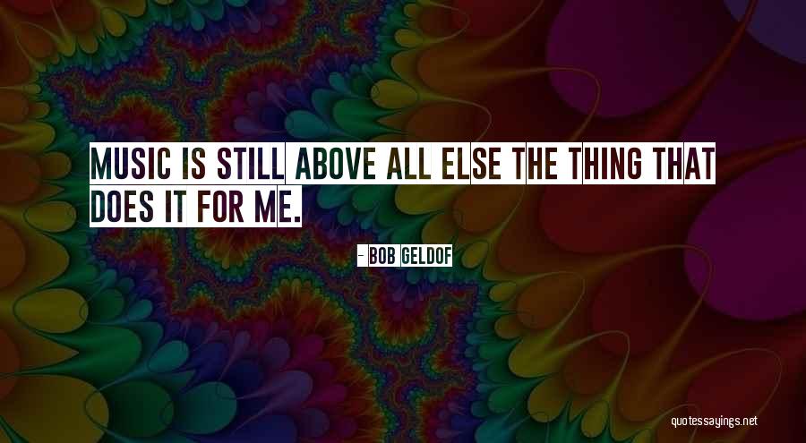 Bob Geldof Quotes 1957424 Bob Geldof Quotes 1957424