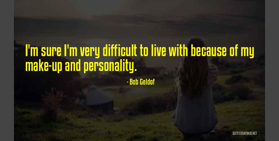 Bob Geldof Quotes 2179499