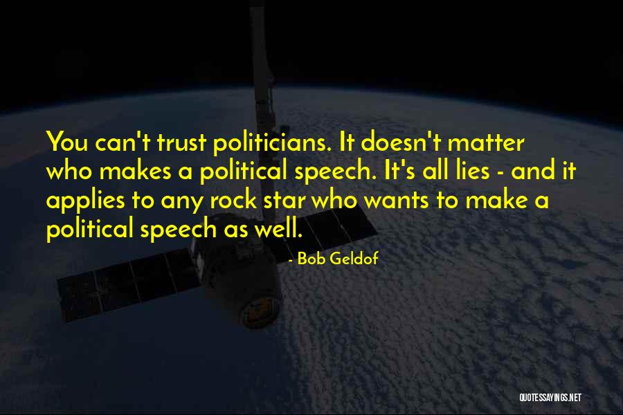 Bob Geldof Quotes 879187 Bob Geldof Quotes 879187