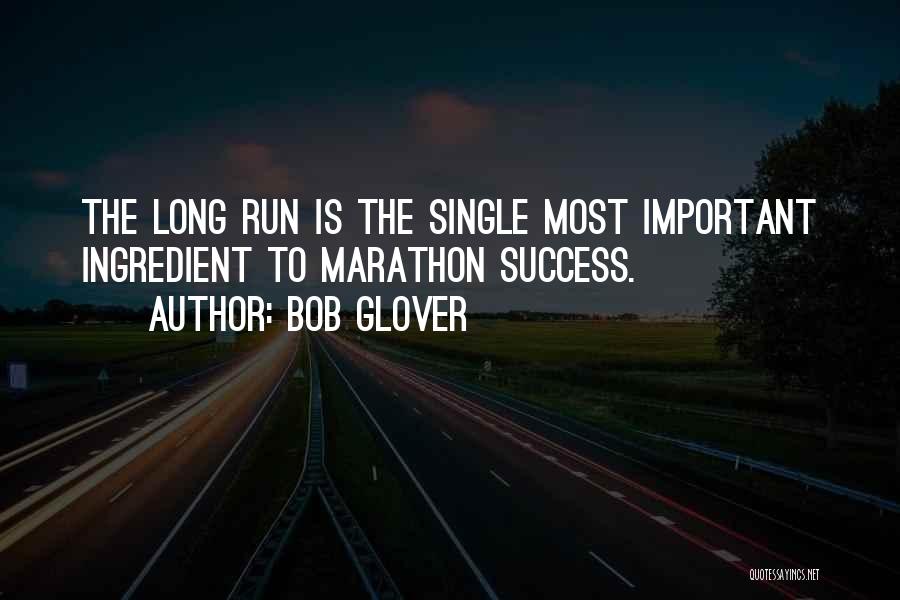 Bob Glover Quotes 1120325