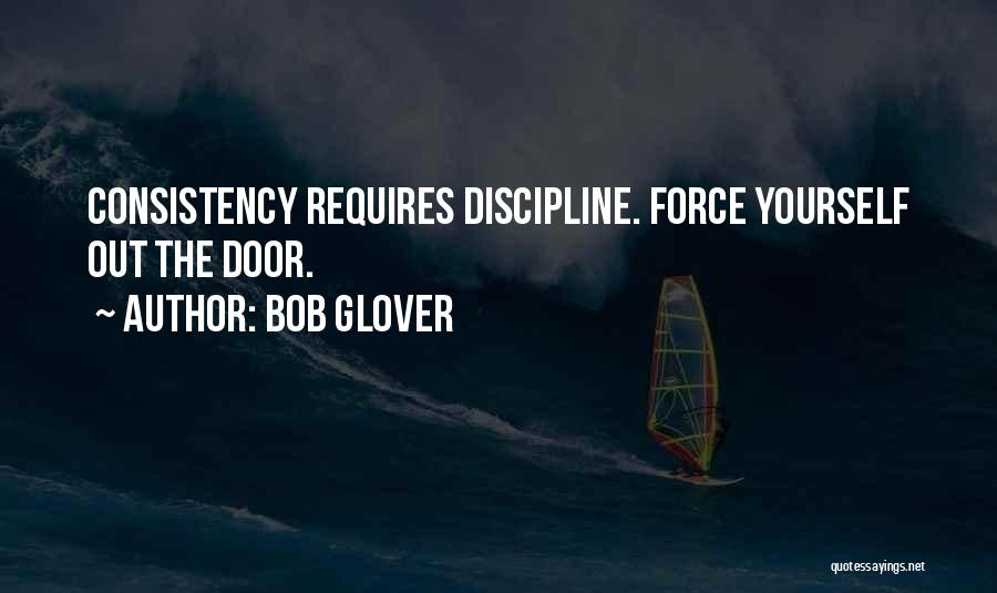 Bob Glover Quotes 1830053