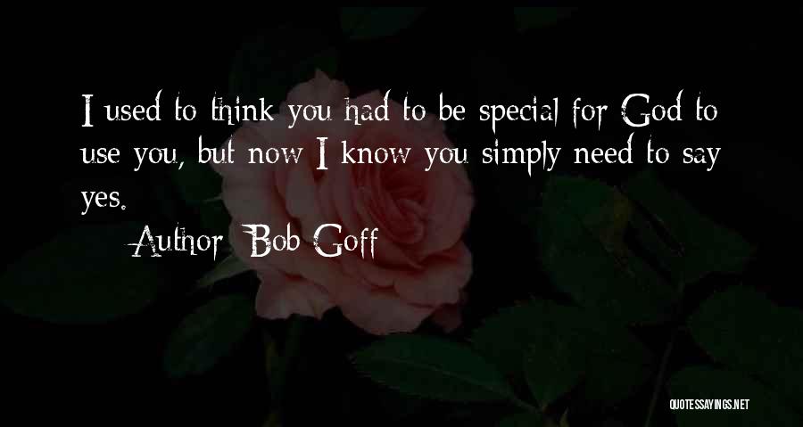 Bob Goff Quotes 1358917