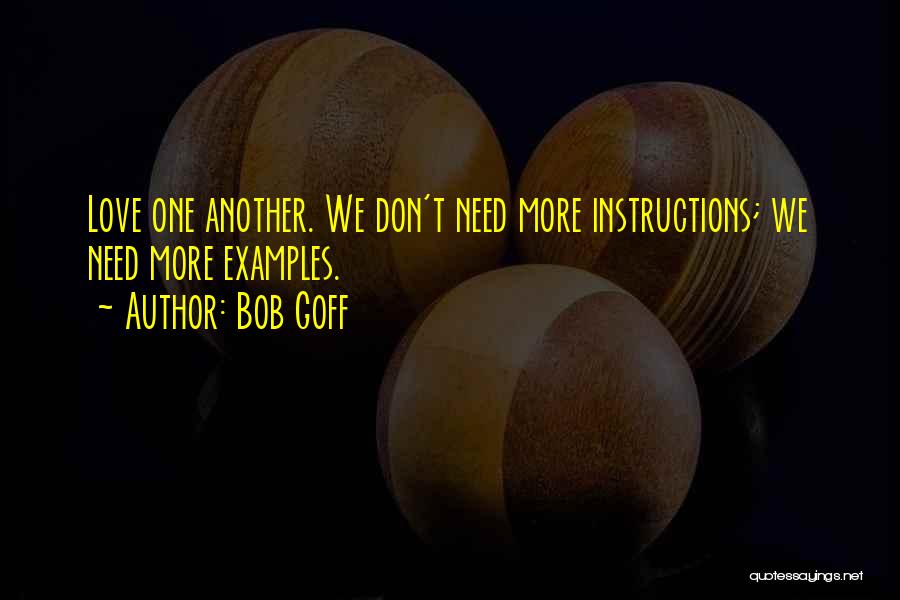 Bob Goff Quotes 1921582