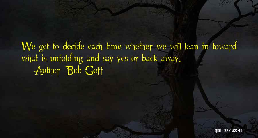 Bob Goff Quotes 2197912