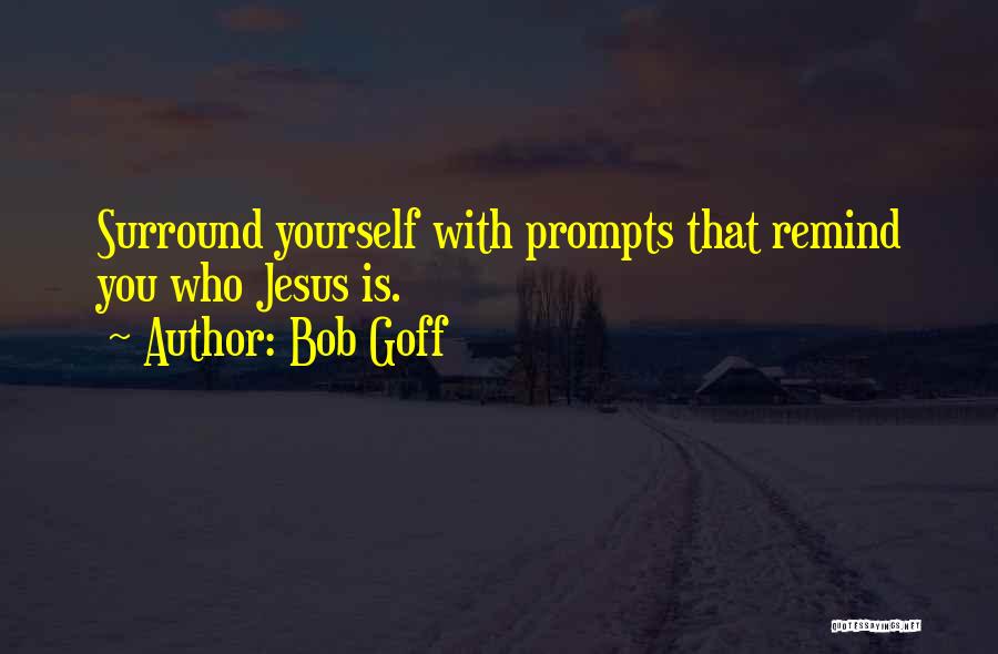 Bob Goff Quotes 437688