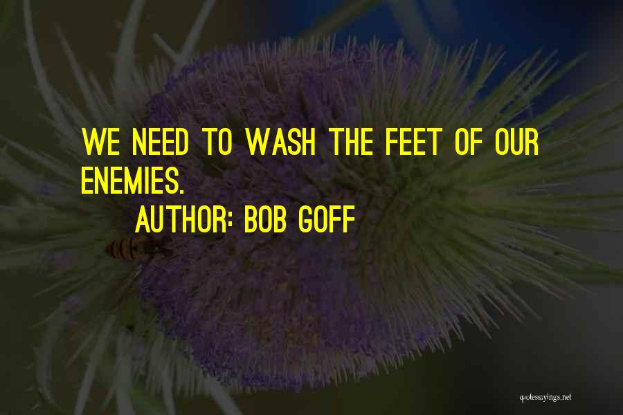 Bob Goff Quotes 614510