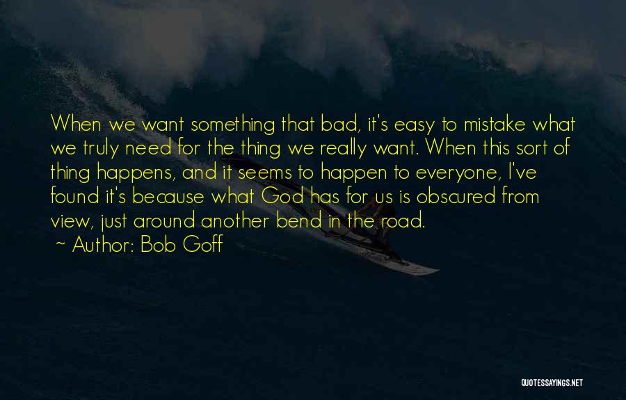 Bob Goff Quotes 631124