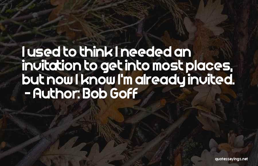 Bob Goff Quotes 775761