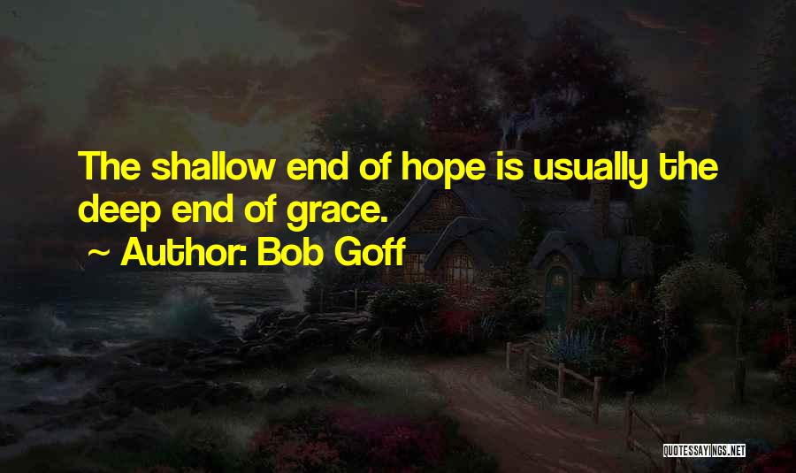 Bob Goff Quotes 96002