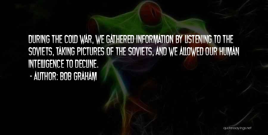 Bob Graham Quotes 923837