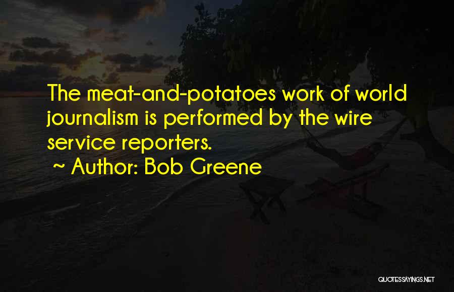 Bob Greene Quotes 1079726