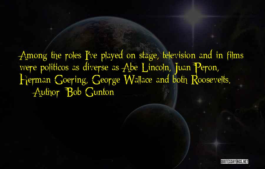 Bob Gunton Quotes 1550333