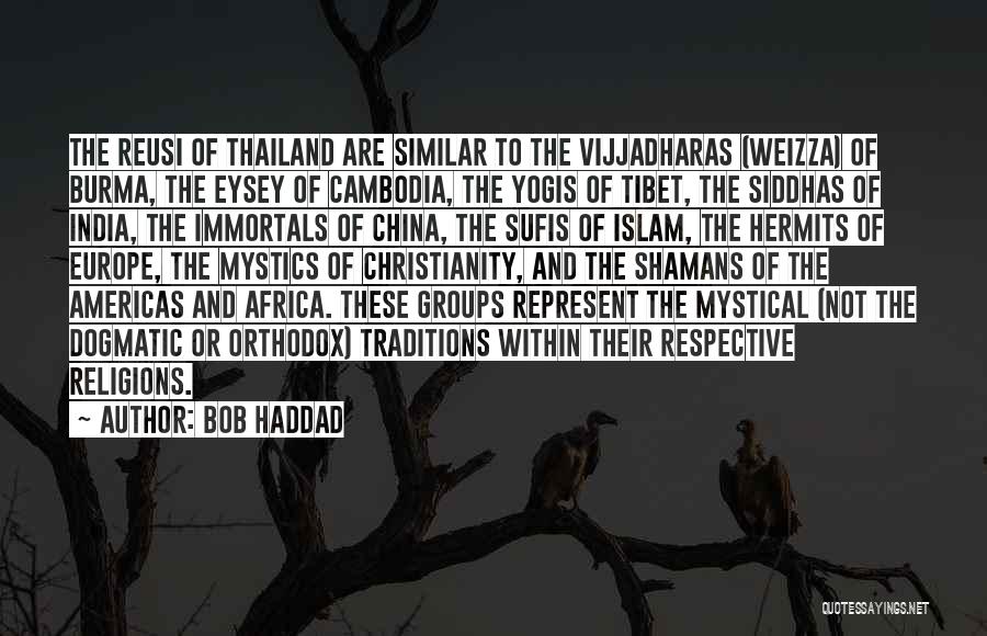 Bob Haddad Quotes 1704611