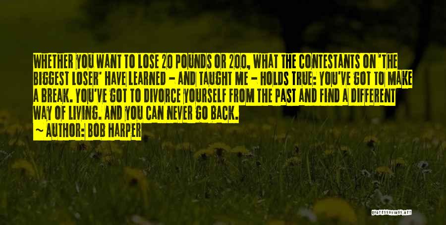 Bob Harper Quotes 1363378