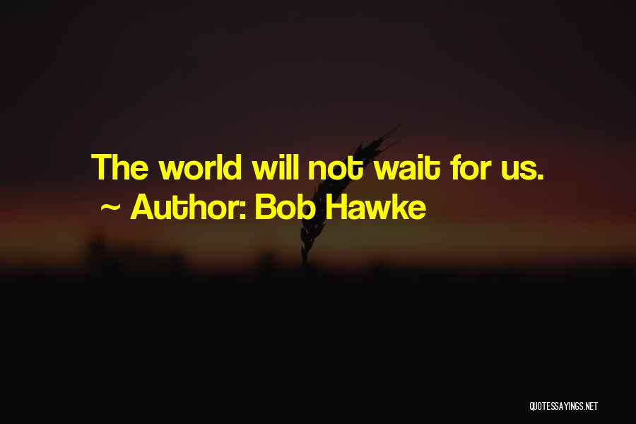 Bob Hawke Quotes 185127