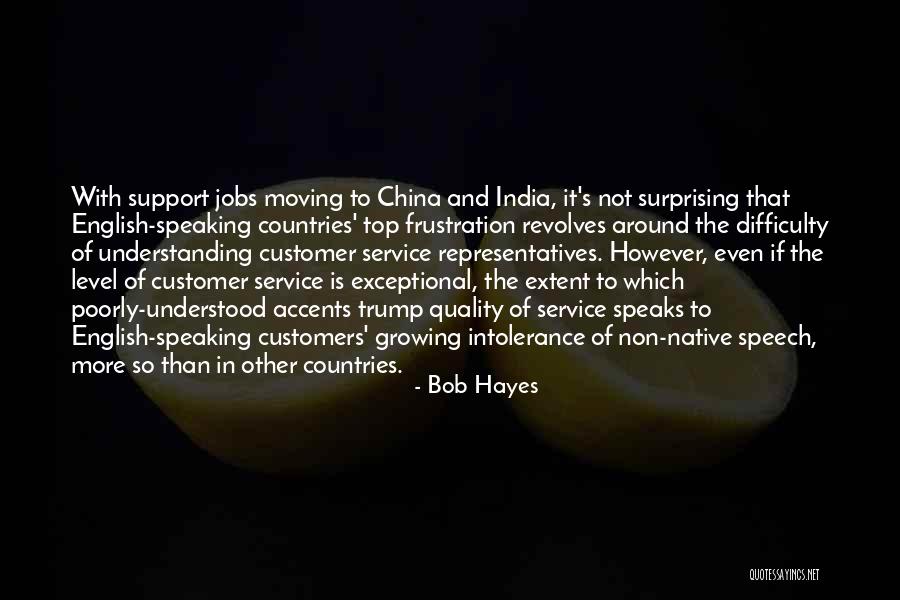 Bob Hayes Quotes 761947