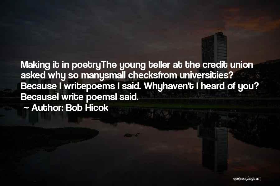 Bob Hicok Quotes 1914382