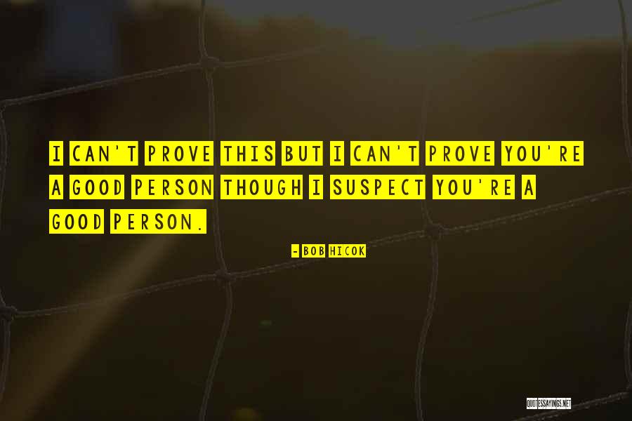 Bob Hicok Quotes 1997347 Bob Hicok Quotes 1997347