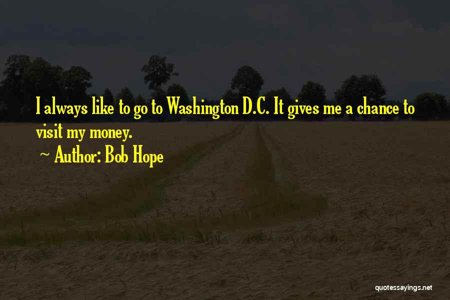 Bob Hope Quotes 1346944