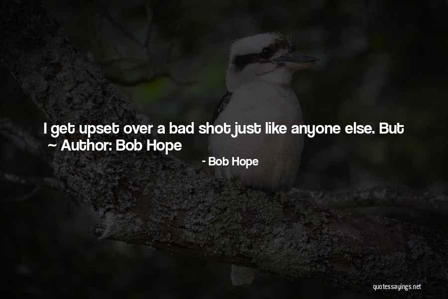 Bob Hope Quotes 1458591 Bob Hope Quotes 1458591