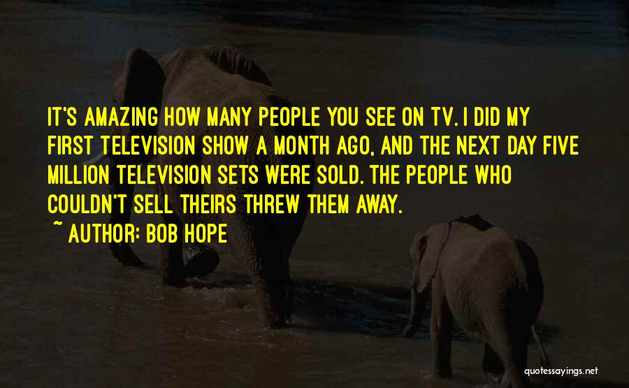 Bob Hope Quotes 1677642
