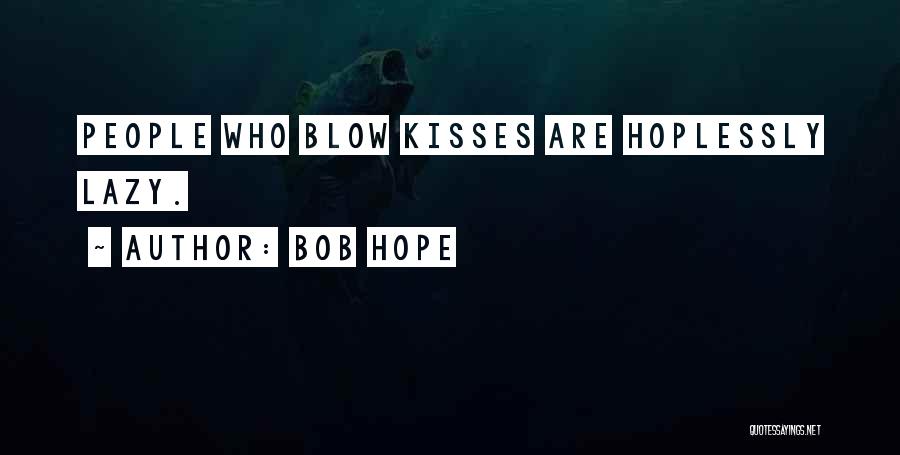 Bob Hope Quotes 1713879