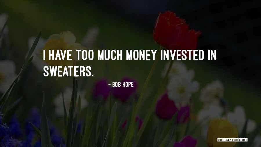 Bob Hope Quotes 2087943