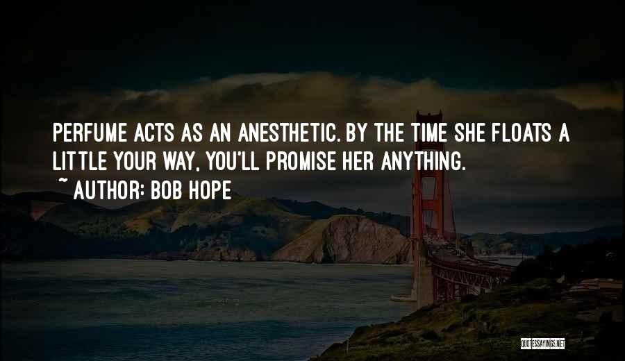 Bob Hope Quotes 2128757