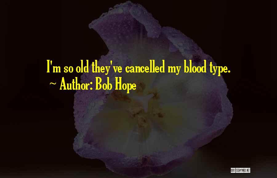 Bob Hope Quotes 618046